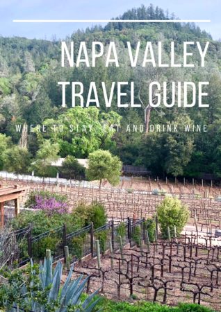 Napa Valley Travel Guide | Marissa Vicario | Napa Valley scenery