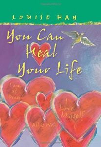 You Can Heal Your Life | Louise Hay | top health and wellness books