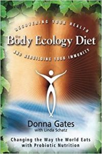body ecology diet | donna gates | top health and wellness books